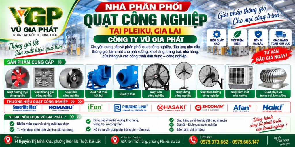 Nhà phân phối quạt công nghiệp ở Pleiku Gia Lai